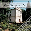 Villa Savorelli a Sutri: Storia Architettura Paesaggio. E-book. Formato PDF ebook di Mario Bevilacqua