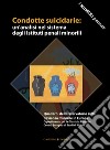 Condotte suicidarie. Un'analisi nel sistema degli Istituti penali minorili: I numeri pensati. E-book. Formato PDF ebook