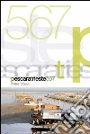 Pescara Trieste 567: Linear coast. E-book. Formato PDF ebook di Aa.Vv.