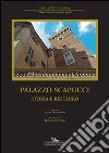 Palazzo Scapucci: Storia e restauro. E-book. Formato EPUB ebook di Laura Donadono