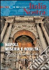 Italia Nostra 456/2010: Napoli, miseria e libertà. E-book. Formato PDF ebook