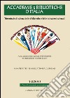 Accademie & Biblioteche d'Italia 1-2/2010: Trimestrale di cultura delle biblioteche e delle istituzioni culturali. E-book. Formato PDF ebook