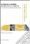 Architettura e urbanistica di origine italiana in Argentina: Tutela e valorizzazione di uno straordinario patrimonio culturale. E-book. Formato PDF ebook