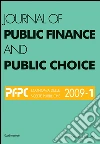 Journal of Public Finance and Public Choice n. 1/2009: Rivista quadrimestrale in lingua inglese sull'economia delle scelte pubbliche. E-book. Formato PDF ebook di AA. VV.