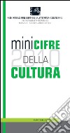 Minicifre della Cultura 2010. E-book. Formato PDF ebook