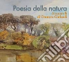 Poesia della natura: Acquerelli di Onorato Carlandi. E-book. Formato PDF ebook di Aa.Vv.