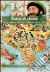 Brani di Storia. Immagini dell'Unità d'Italia dalle Biblioteche Pubbliche Statali: Quaderni di Accademie & Biblioteche d'Italia. E-book. Formato PDF ebook di Aa.Vv.