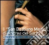 Il San Bastiano Medici di Andrea del Sarto: Un’opera recuperata dalla Guardia di Finanza. E-book. Formato PDF ebook di Aa.Vv.