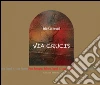 Via Crucis. Opere. E-book. Formato PDF ebook di Maria Luisa Pignatti