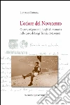 L' odore del Novecento. Guerre, migrazioni, luoghi di memoria nelle carte di Luigi Trincia (1912-1990). E-book. Formato PDF ebook di Luciano Trincia