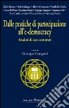 Dalle pratiche di partecipazione all’e-democracy: Analisi di casi concreti. Collana Nuovo Millennio. E-book. Formato EPUB ebook
