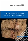 Una città di 500 km: Letture del territorio padano. E-book. Formato PDF ebook di Aa.Vv.