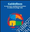 Guidelines to overcome architectural barriers in cultural heritage sites. E-book. Formato PDF ebook di AA. VV.