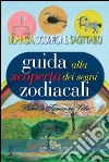 Guida alla scoperta dei segni zodiacali - Bilancia, Scorpione, Sagittario. E-book. Formato EPUB ebook di Patrizia Tamiozzo Villa