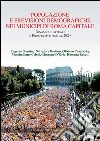 Popolazione e previsioni demografiche nei municipi di Roma Capitale: Dinamiche attuali e Prospettive fino al 2024. E-book. Formato PDF ebook di Salvatore Bertino