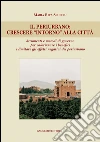 Il periurbano: crescere «intorno» alla città. E-book. Formato PDF ebook di Maria Rita Schirru