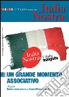 Italia Nostra 468/2011: Un grande momento associativo. E-book. Formato PDF ebook