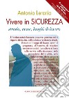 Vivere in sicurezza: Strada, mare, luoghi di lavoro. E-book. Formato PDF ebook