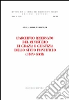 L' archivio riservato del Ministero di grazia e giustizia dello Stato pontificio (1849-1868). E-book. Formato PDF ebook di Carla Lodolini Tupputi