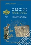 Origini. Preistoria e protostoria delle civiltà antiche. E-book. Formato PDF ebook di Frangipane M. (cur.)