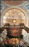 La Basilica di San Pietro: Fortuna e immagine. E-book. Formato PDF ebook