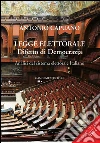 Legge elettorale. Difetto di democrazia. Analisi del sistema elettorale italiano. E-book. Formato PDF ebook di Antonio Capuano