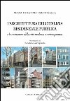 L'architettura dell'edilizia residenziale pubblica: e la costruzione della città moderna e contemporanea. E-book. Formato PDF ebook di Maria De Fatima Sabaini Gama