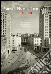 Marcello Piacentini architetto 1881-1960. E-book. Formato PDF ebook di Giorgio Ciucci