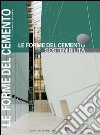 Le forme del cemento. Sostenibilità. E-book. Formato PDF ebook di Carmen Andriani
