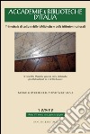 Accademie & Biblioteche d'Italia 1-2/2012: Trimestrale di cultura delle biblioteche e delle istituzioni culturali. E-book. Formato PDF ebook