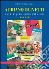 Adriano Olivetti. Movimenti politici, partiti, partitocrazia 1945-1958. E-book. Formato PDF ebook di Giuseppe Barbalace