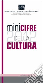 Minicifre della cultura 2012. E-book. Formato PDF ebook