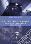 L'interfaccia con il mondo: Nuove prospettive di psicologia della percezione. E-book. Formato PDF ebook di Giuliano Lombardo
