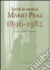 Mario Praz 1896-1982. Scritti in onore. E-book. Formato PDF ebook di Patrizia Rosazza-Ferraris