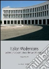 Italian modernisms. Architecture and construction in the twentieth century. E-book. Formato PDF ebook di Sergio Poretti