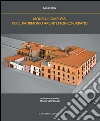 Modelli complessi per il patrimonio architettonico-urbano: Complex models for architectural and urban heritage. E-book. Formato PDF ebook di Aa.Vv.