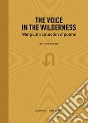 The voice in the wilderness. Wang Lin's collection of poems. Ediz. inglese e cinese. E-book. Formato PDF ebook