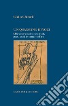 Un quaderno di voci: Libere conversazioni con artisti, poeti, amici (e nemici) dell'arte. E-book. Formato PDF ebook