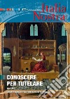 Italia Nostra 477 lug-set 2013: Conoscere per tutelare. E-book. Formato PDF ebook
