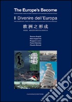 Il Divenire dellEuropa: Idee architettoniche, creative ed artistiche per la conservazione del futuro dell'Europa. E-book. Formato PDF