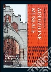 Addizione museale. La crescita dei musei nell'espansione del loro ruolo. E-book. Formato PDF ebook di Sandro Ranellucci