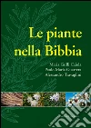 Le piante nella Bibbia. E-book. Formato PDF ebook di Maria Grilli Caiola