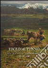 Luce d'autunno. «Alla stanga» di Giovanni Segantini. Un restauro. E-book. Formato PDF ebook di Laura D'Agostino