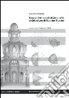 Spazio, forma e struttura nelle architetture di Guarino Guarini. E-book. Formato PDF ebook di Graziella Fittipaldi
