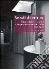 Snodi di critica. E-book. Formato PDF ebook di Maria Ida Catalano