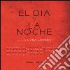 El dia y la noche. E-book. Formato PDF ebook