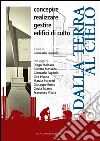 Dalla terra al cielo. E-book. Formato PDF ebook di Paganin G. (cur.)