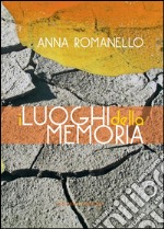 I luoghi della memoria. E-book. Formato PDF ebook