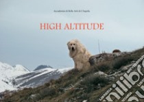 High altitude. E-book. Formato PDF ebook di AA. VV.