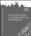 Italian survey & international experience. Ediz. italiana e inglese. E-book. Formato PDF ebook di Giandebiaggi P. (cur.) Vernizzi C. (cur.)